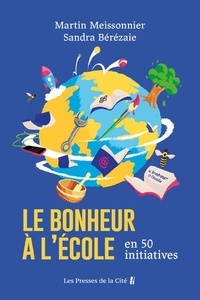 Ebook for j2ee téléchargement gratuit Le bonheur à l'école en 50 initiatives (Litterature Francaise)