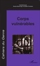 Sandra Boehringer et Estelle Ferrarese - Cahiers du genre N° 58/2015 : Corps vulnérables.
