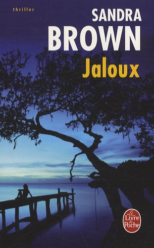 Sandra Brown - Jaloux.