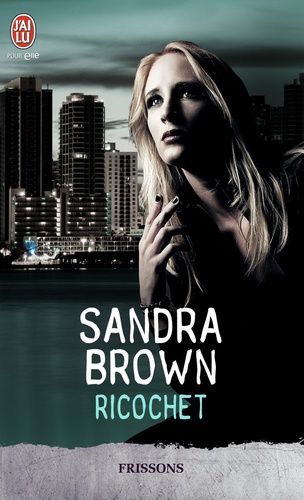 Sandra Brown - Ricochet.