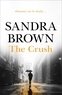 Sandra Brown - The Crush.