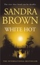 Sandra Brown - White Hot.