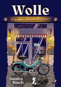 Wolle &amp; andere Verwicklungen