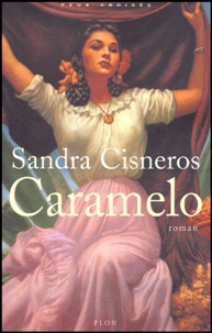 Sandra Cisneros - Caramelo.