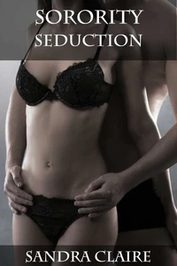 Sorority Seduction