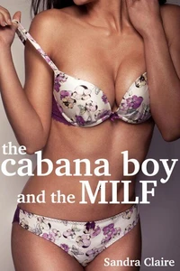 The Cabana Boy And The MILF