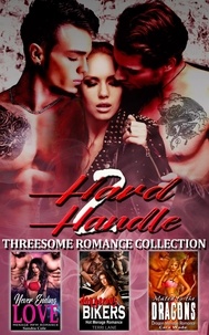  Sandra Cole et  Terri Lane - 2 Hard 2 Handle : Threesome Romance Collection.