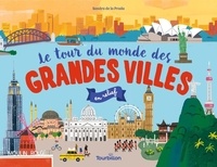 Sandra de La Prada - Le tour du monde des grandes villes en relief.