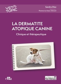 Sandra Diaz - La dermatite atopique canine.