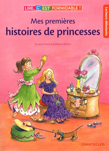 Sandra Grimm - Mes premières histoires de princesses.