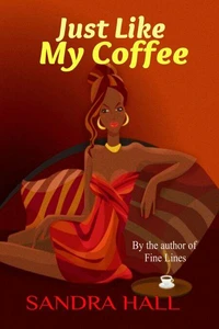 Just Like My Coffee