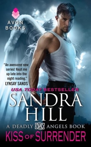 Sandra Hill - Kiss of Surrender - A Deadly Angels Book.