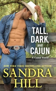 Sandra Hill - Tall, Dark, and Cajun.