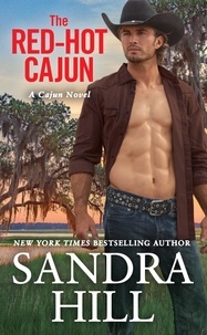 Sandra Hill - The Red-Hot Cajun.