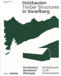 Timber Structures in Vorarlberg