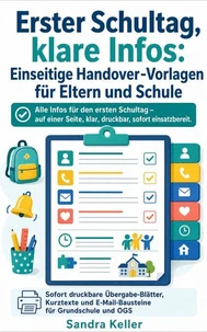 Erster Schultag, klare Infos: Einseitige Handover‑Vorlagen für Eltern und Schule