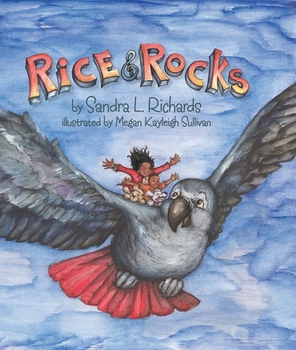  Sandra L. Richards - Rice &amp; Rocks.