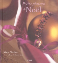 Sandra Lane et Mary Norden - Petits Plaisirs De Noel.
