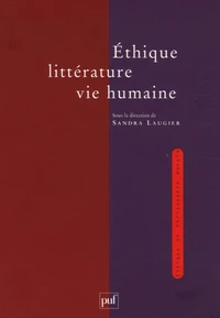 Ethique, littérature, vie humaine