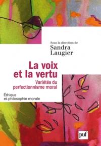 La voix et la vertu