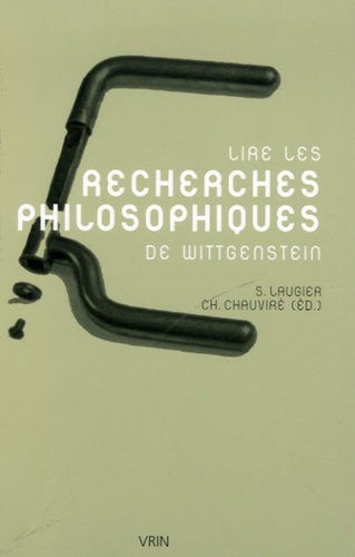 Sandra Laugier et Christiane Chauviré - Lire les Recherches philosophiques.