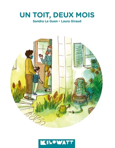 Sandra Le Guen et Laura Giraud - Un toit, deux mois !.