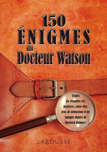 150 énigmes diaboliques du docteur Watson - Occasion