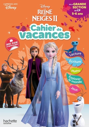 Cahier de Vacances de la grande section au CP. La Reine des Neiges II  Edition 2020