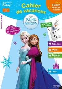 Cahier de vacances la Reine des Neiges 3/4 ans - De la Petite à la Moyenne Section.pdf