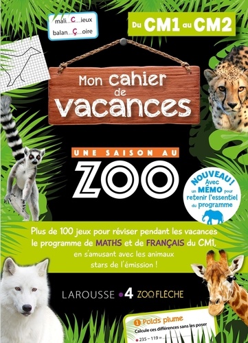 Cahier de vacances Une saison au zoo du CM1 au CM2