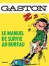 Sandra Lebrun et Loïc Audrain - Gaston, le manuel de survie au bureau.