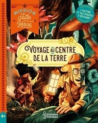 Sandra Lebrun et Toma Danton - Mission Jules Verne - Voyage au centre de la Terre.