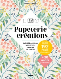 Télécharger l'ebook pour kindle pc Papeterie créations par Sandra Lebrun (French Edition) 