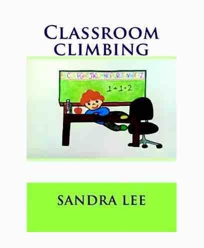  Sandra Lee - Classroom Climbing - Classroom Rules, #1.