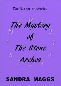 The Mystery of the Stone Arches
