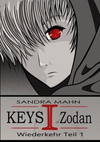 Sandra Mahn - Keys of Zodan: Wiederkehr 1.