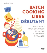 Batch cooking libre