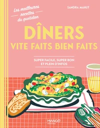 Dîners vite faits bien faits