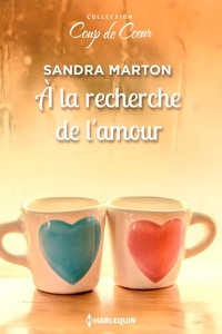 Sandra Marton - A la recherche de l'amour.