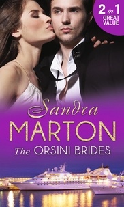 Sandra Marton - The Orsini Brides - The Ice Prince / The Real Rio D'Aquila.