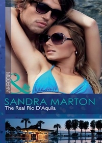 Sandra Marton - The Real Rio D'aquila.