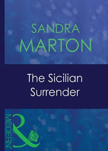 Sandra Marton - The Sicilian Surrender.