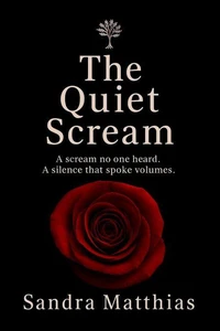 The Quiet Scream