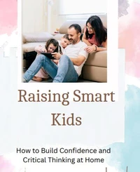 Raising Smart Kids
