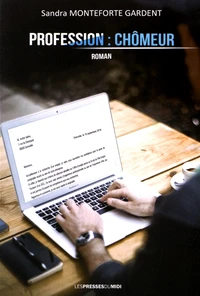Profession : chômeur