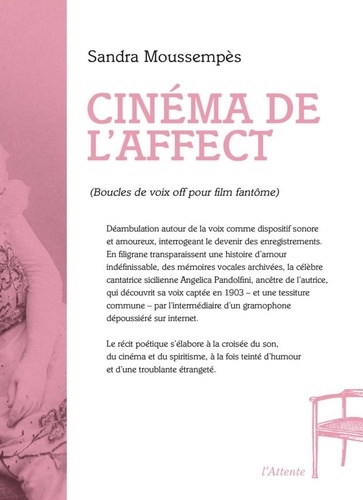 Sandra Moussempès - Cinéma de l'affect.