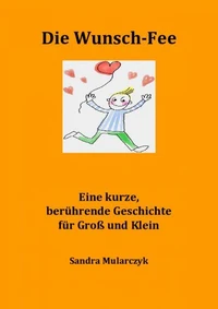Die Wunsch-Fee