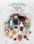 Sandra Muller - Les poupées de Lulu au crochet.
