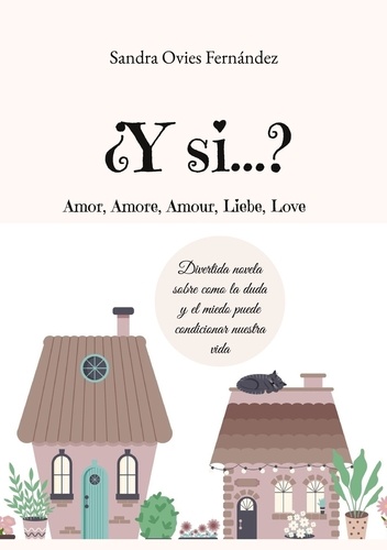 ¿Y si...?. Amor, Amore, Amour, Liebe, Love