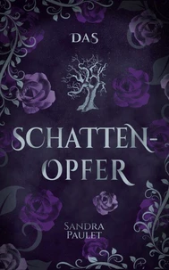 Das Schattenopfer